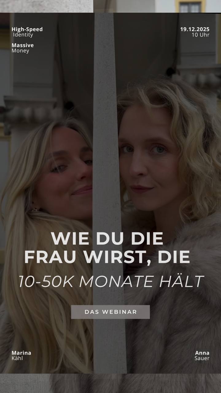 Wie du die Frau wirst, die 10-50K Monate hält - WEBINAR